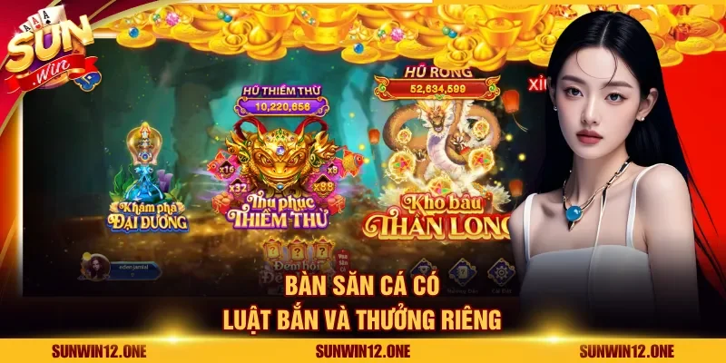 Bàn săn cá có luật bắn và thưởng riêng