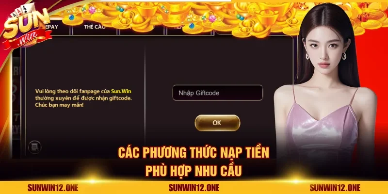 Các phương thức nạp tiền phù hợp nhu cầu